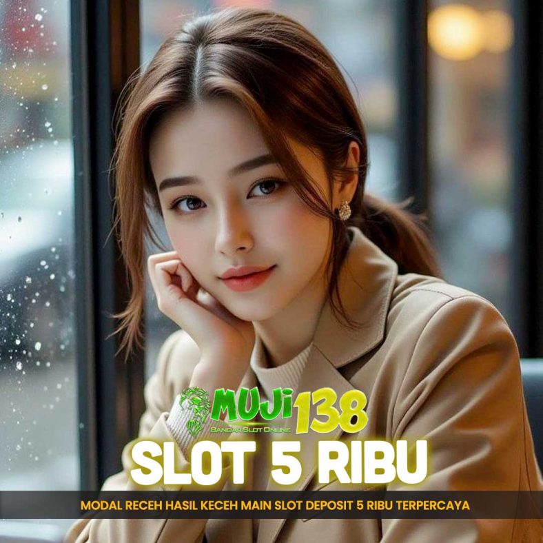 slot depo 5 ribu